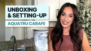 AquaTru Carafe Unboxing & Setup Guide | First Impressions of AquaTru