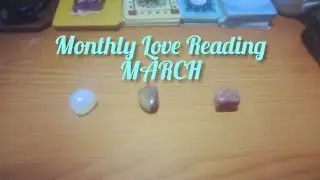Monthly Love Reading |MARCH| PickAPile General Reading
