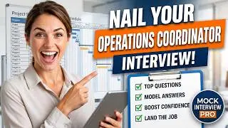 Operations Coordinator Interview Questions and Answers