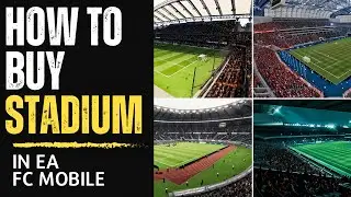 How to BUY/ UNLOCK & Change Stadiums In FC MOBILE Hindi