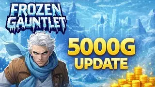 Frozen Gauntlet: 5000G Title Update (Stack Achievements)
