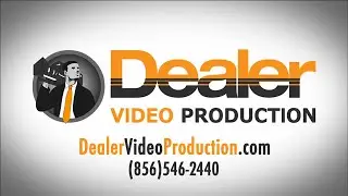 Car Dealerships Need Dealer Video Production - Automotive Sales Industry