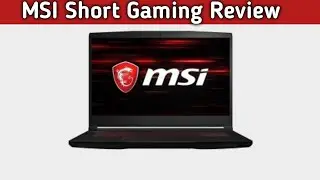 Gaming Review Unboxing MSI Gaming GL63 9SD-1044IN Intel Core i7-9750H 15.6-inch Laptop 8GB/1TB HDD