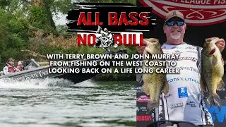 All Bass No Bull: с Терри Брауном и Джоном Мюрреем