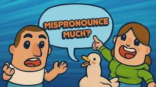 Episode 058 - Mispronounce Much?