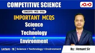 Important MCQ ( Science ,Technology ,Environment ) | Competitive Science | Lec - 16 | Hemant sir