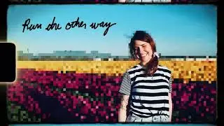 Die Softly - Run The Other Way
