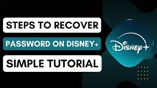 How to Recover Password on Disney+