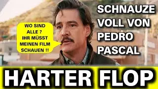 😂PEDRO PASCAL FLOPPT HART: Warum die Leute die Schnauze von dem woke Kasper voll haben
