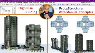 High Rise Building Design in Protastructure
