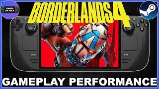 Steam Deck | Borderlands 4 | Settings & Performance