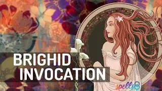 🌷 Prayer to Brighid, Goddess of Spring (Br&iacute;g) Invocation/Wiccan Worship