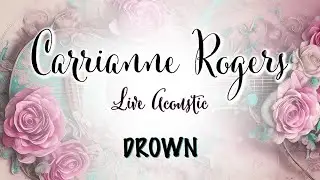 Carrianne Rogers - Drown - Bring Me The Horizon