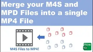 How to convert m4s or mpd files into MP4 format! Tutorial on how to create an MP4 file!