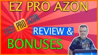 EZ Pro Azon Review | EZ Pro Azon Review and Bonuses | Ez Pro Azon Review and Demo