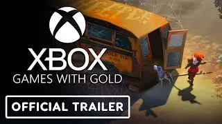 Xbox: March 2022 Games with Gold - Official Trailer