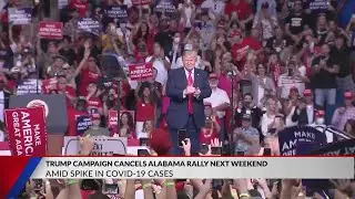 Trump cancels rally in Alabama
