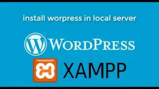 wordpress install in local server very easy method