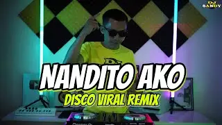 Nandito Ako (TikTok Disco Remix) Rob Deniel | Dj Sandy Remix