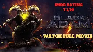 BLACK ADAM (2022) FULL MOVIE STORY EXPLAINED IN ENGLISH