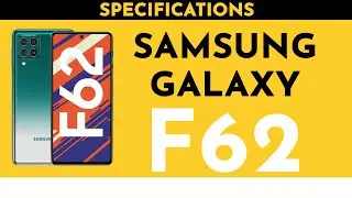samsung galaxy f62 specifications - samsung galaxy f62 || specification,  price & india launch