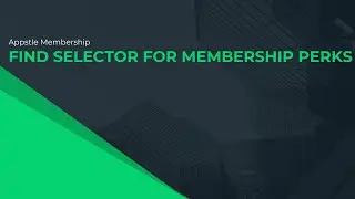 How To Get A Selector For Membership Perks