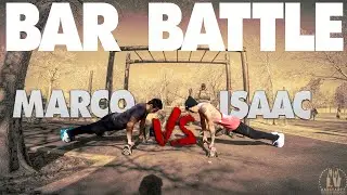 Bar Battle | Isaac vs Marco