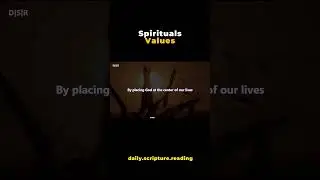 Spirituals Values || Daily Scripture Reading | #shorts #spiritual #seo