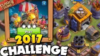 Easily 3 Star The 2017 Challenge I Clash of Clans I CoC