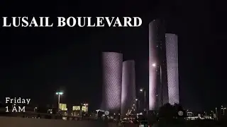 Lusail Boulevard | Qatar 2023 | Night Drive + Music |  Virtual Tour of  the City