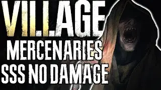 Resident Evil Village - Mercenaries No Damage - The Village -  SSS Rank, Max Combo
