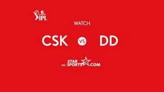 Pepsi IPL 2014 - CSK vs DD: Match Replay (India)