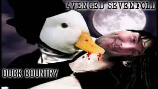 Avenged Sevenfold - Duck Country