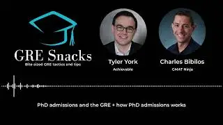 GRE Snacks podcast - PhD Admissions and the GRE exam