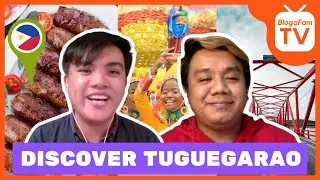 Discover Tuguegarao | BlogaFam TV