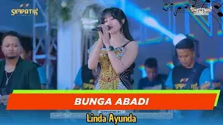 BUNGA ABADI - LINDA AYUNDA - SIMPATIK MUSIC - LIVE PATI - NUGROHO AUDIO