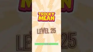 TRICKY MEAN  Level 25  // Walkthrough // Brain games // Fix the shrine