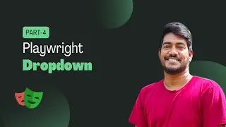 How to interact with dropdown | Playwright (Java) - Part 4