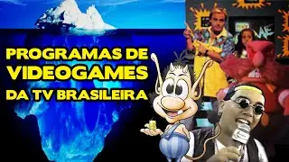 ICEBERG - PROGRAMAS DE VIDEOGAMES DA TV BRASILEIRA