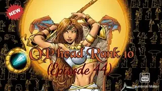 DCUO - OP Head Rank 0 - 10 (Episode 44)