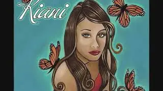 Kiani- Someone loves you honey