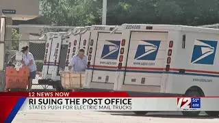 RI among 16 states that want to electrify USPS fleet, file lawsuits