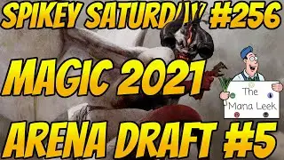 Magic Core Set 2021 Premiere Draft #6 - Spikey Saturday #256