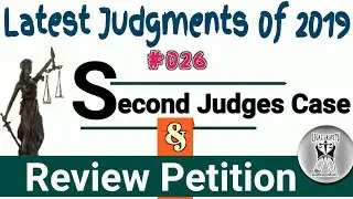 Latest JUDGMENT 2019 | Constitution of India | #026 | 2nd Judges Case | Recent Case Law 2019