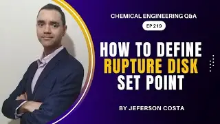 HOW TO DEFINE RUPTURE DISK SET POINT FOR CHEMICAL PROCESS ENGINEERS | RUPTURE DISK IN SERIES
