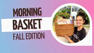 WHAT'S IN OUR MORNING BASKET// Fall Edition, Pre-K/Kindergarten