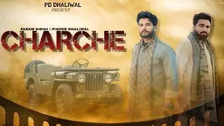 CHARCHE (TEASER) PINDER DHALIWAL & PARAM SIDHU || LATEST 2026 