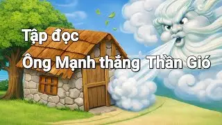 Ông Mạnh thắng Thần Gió - Tiếng Việt 2 | #coverbytmn 