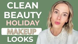 Праздничный макияж от Clean Beauty, который вы действительно будете носить