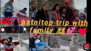 PATNITOP TRIP WITH FAMILY👪💕